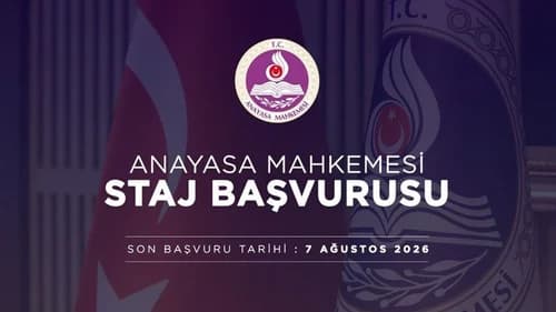 Hâkim ve Savcı Yardımcılarının AYM'de Staj Yapmalarına İlişkin Duyuru