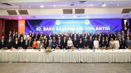 62. BARO BAŞKANLARI TOPLANTISI GERÇEKLEŞTİRİLDİ